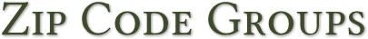 Zip Code Groups Zip Code Groups